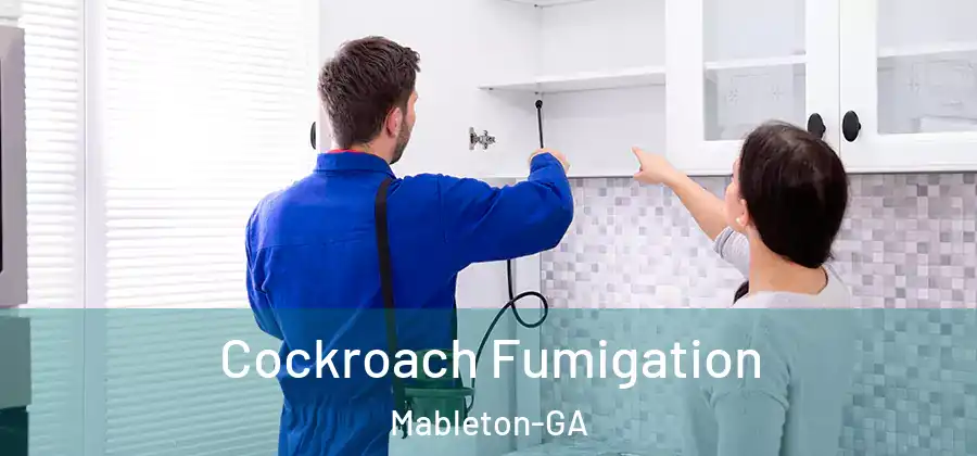 Cockroach Fumigation Mableton-GA