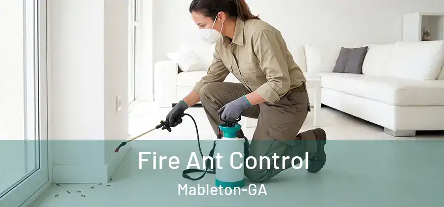 Fire Ant Control Mableton-GA
